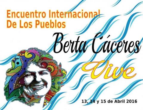 Encuentro Internacional Berta Cáceres