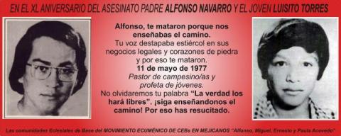 en el 40 aniversario del Martirio del P. Alfonso Navarro y de Luisito Torres.